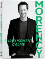 Fran�ois Morency - Furieusement calme