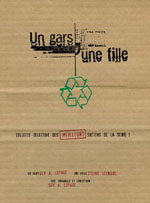 Un gars, une fille - Recycl� (15�me anniversaire)