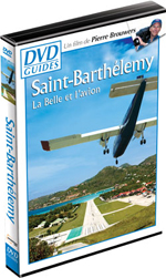 SAINT-BARTH�LEMY � LA BELLE ET L�AVION