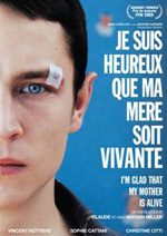 Je suis heureux que ma m�re soit vivante